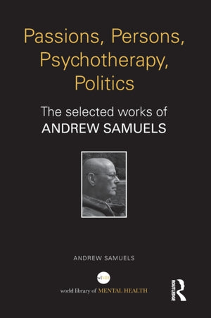 Passions, Persons, Psychotherapy, Politics