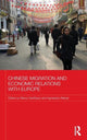 Book cover of: Chinese Migration and Economic Relations with Europe