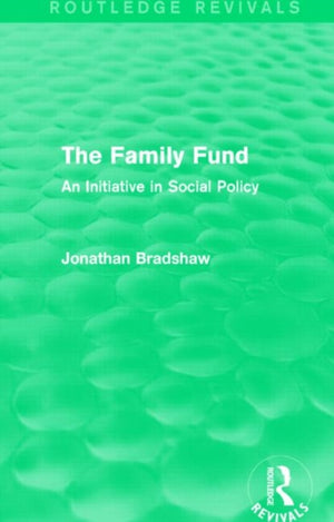The Family Fund (Routledge Revivals)