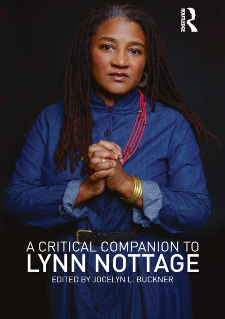 Book cover of: Critical Companion to Lynn Nottage. By: Jocelyn Buckner