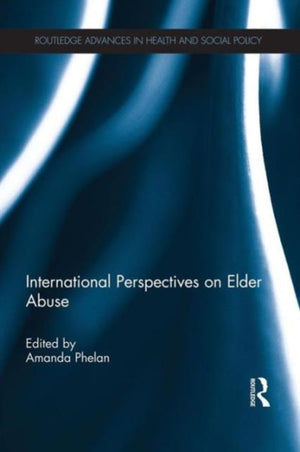 International Perspectives on Elder Abuse
