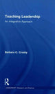 Book cover of: Teaching Leadership. By: Barbara C. Crosby