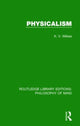 Book cover of: Physicalism. By: K. V. Wilkes