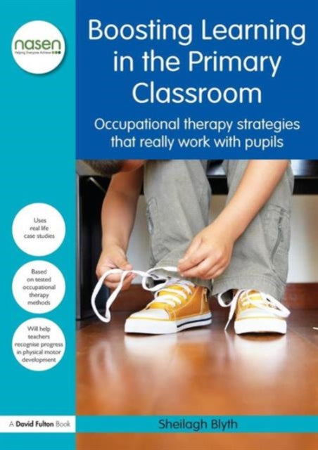 Book cover of: Boosting Learning in the Primary Classroom. By: Sheilagh Blyth