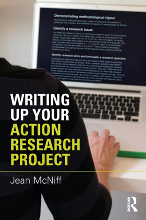 Writing Up Your Action Research Project