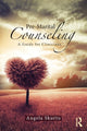 Book cover of: Pre-Marital Counseling. By: Angela Skurtu