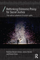 Book cover of: Rethinking Economic Policy for Social Justice. By: Radhika Balakrishnan