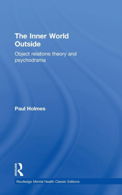 Book cover of: Inner World Outside. By: Paul Holmes