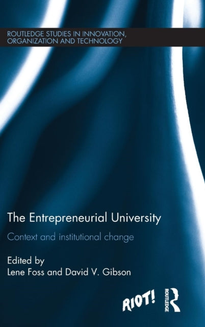 Book cover of: Entrepreneurial University. By: Lene Foss