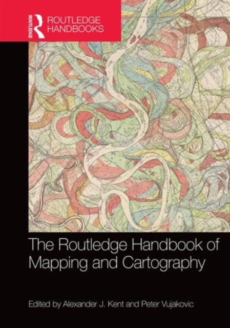 Book cover of: Routledge Handbook of Mapping and Cartography