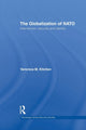 Book cover of: Globalization of NATO. By: Veronica M. Kitchen