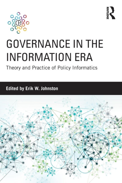 Book cover of: Governance in the Information Era. By: Erik W. Johnston