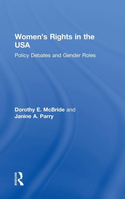 Book cover of: Women's Rights in the USA. By: Dorothy E. McBride