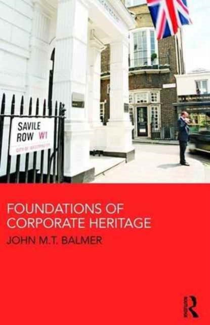 Book cover of: Foundations of Corporate Heritage