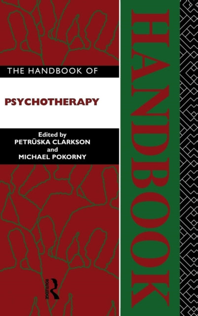 Book cover of: Handbook of Psychotherapy. By: Petruska Clarkson