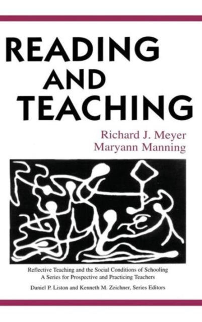 Book cover of: Reading and Teaching. By: Richard Meyer