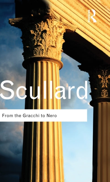 Book cover of: From the Gracchi to Nero. By: H. H. Scullard