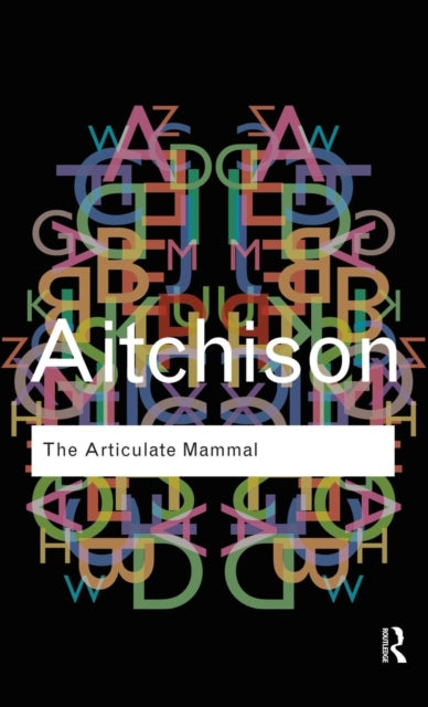 The Articulate Mammal
