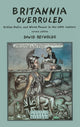Book cover of: Britannia Overruled. By: David Reynolds
