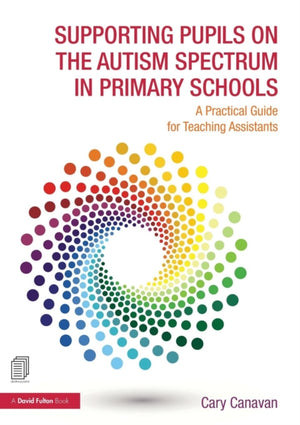 Supporting Pupils on the Autism Spectrum in Primary Schools