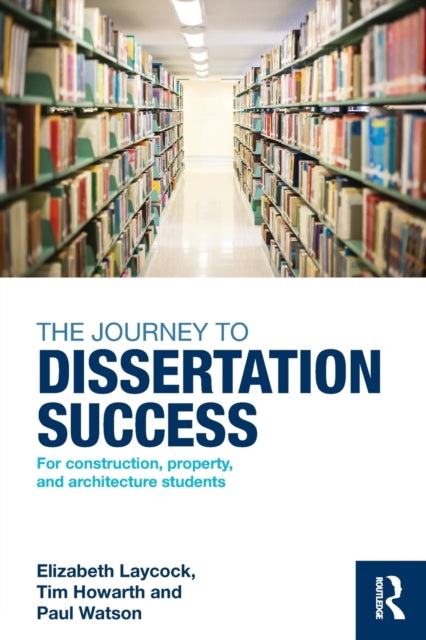 Book cover of: Journey to Dissertation Success. By: Elizabeth Laycock