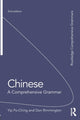 Book cover of: Chinese: A Comprehensive Grammar. By: Yip Po-Ching