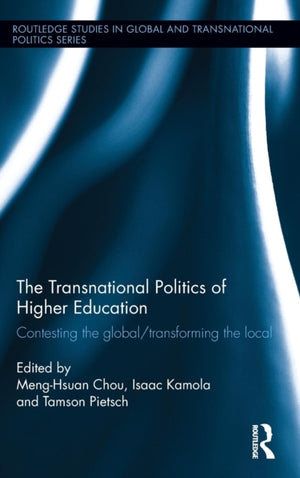 Transnational Politics of Higher Education