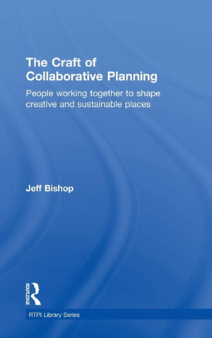 Craft of Collaborative Planning