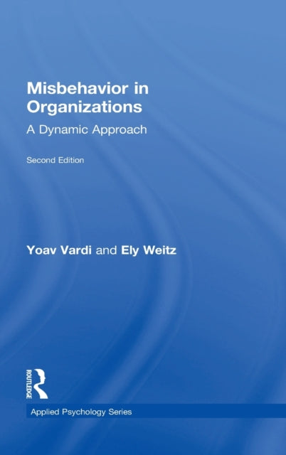 Misbehavior in Organizations