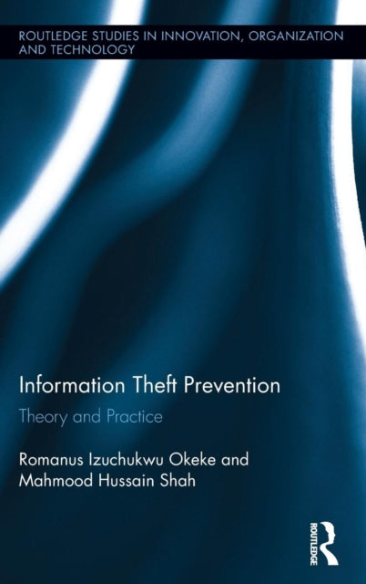 Book cover of: Information Theft Prevention. By: Romanus Okeke
