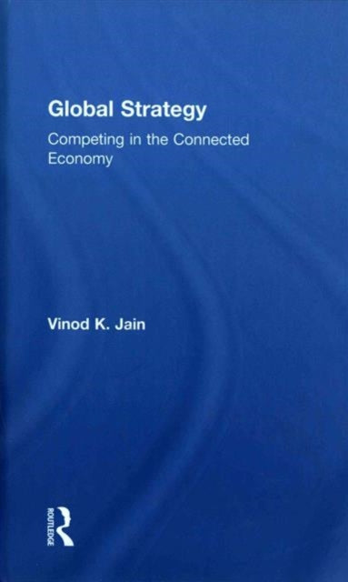 Book cover of: Global Strategy. By: Vinod Jain