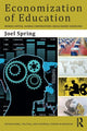 Book cover of: Economization of Education. By: Joel H. Spring