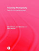 Book cover of: Teaching Photography. By: Glenn Rand