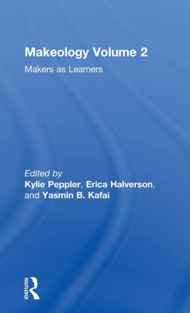 Book cover of: Makeology. By: Kylie Peppler