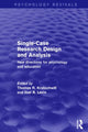 Book cover of: Single-Case Research Design and Analysis (Psychology Revivals). By: Thomas R. Kratochwill