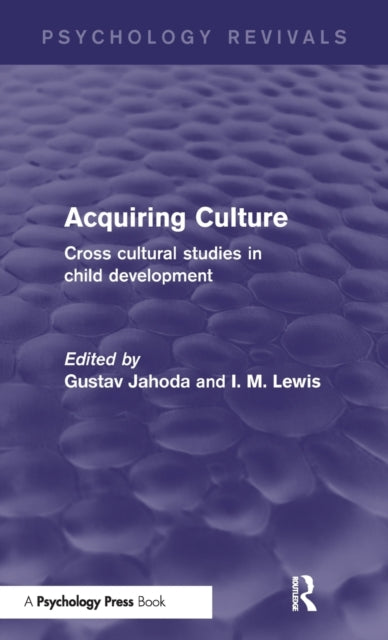 Book cover of: Acquiring Culture (Psychology Revivals). By: Gustav Jahoda