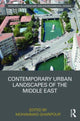 Book cover of: Contemporary Urban Landscapes of the Middle East. By: Mohammad Gharipour