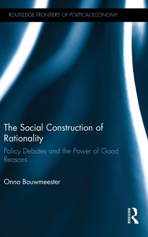 The Social Construction of Rationality