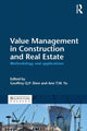 Book cover of: Value Management in Construction and Real Estate. By: Geoffrey Shen