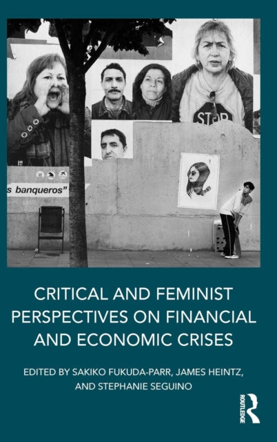 Book cover of: Critical and Feminist Perspectives on Financial and Economic Crises