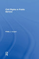 Book cover of: Civil Rights in Public Service. By: Phillip J. Cooper