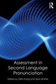 Book cover of: Assessment in Second Language Pronunciation