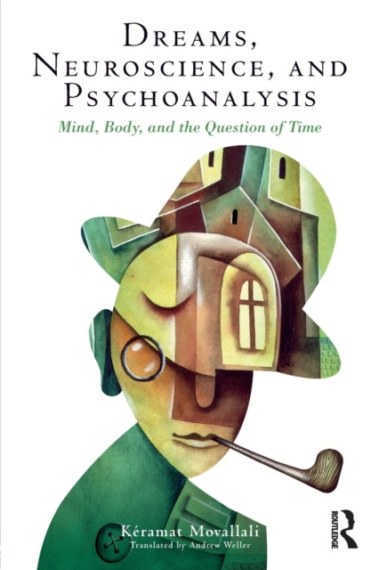 Book cover of: Dreams, Neuroscience, and Psychoanalysis. By: Keramat Movallali