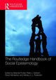 Book cover of: Routledge Handbook of Social Epistemology. By: Miranda Fricker