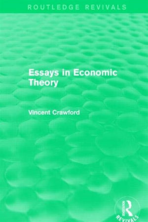 Essays in Economic Theory (Routledge Revivals)