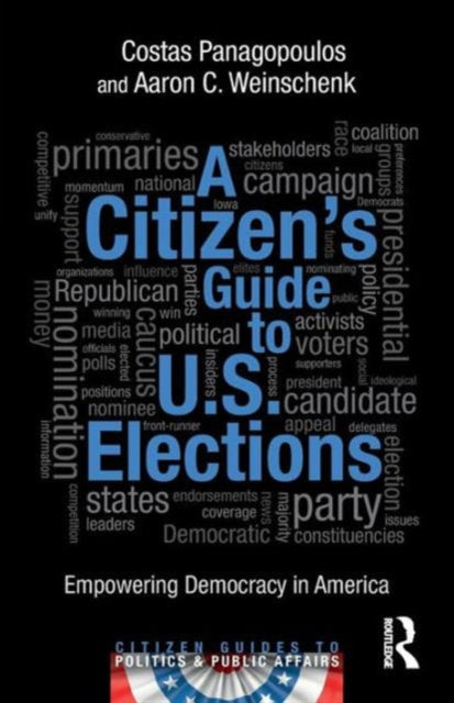 Book cover of: Citizen's Guide to U.S. Elections. By: Costas Panagopoulos