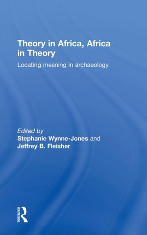 Theory in Africa, Africa in Theory