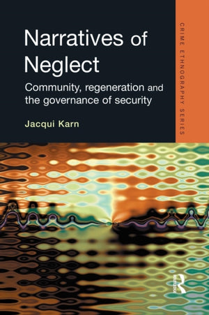 Narratives of Neglect