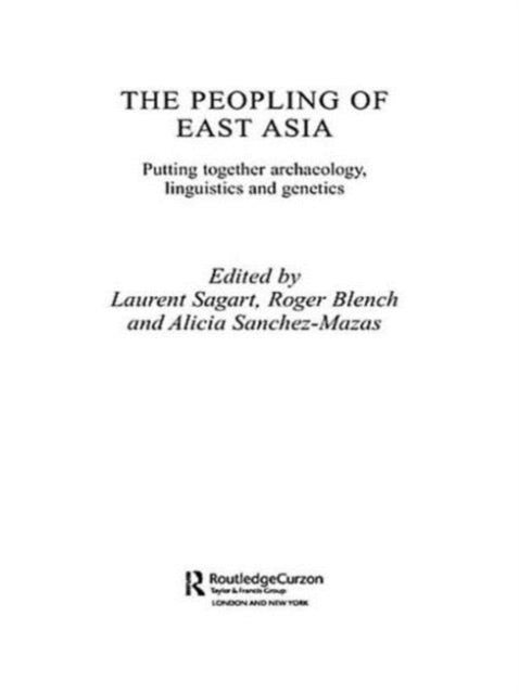 Book cover of: Peopling of East Asia. By: Roger Blench