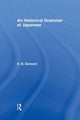 Book cover of: Historical Grammar of Japanese. By: G. B. Sansom
